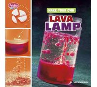 Christopher Harbo Make Your Own Lava Lamp (Copertina rigida)