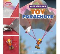 Christopher Harbo Make Your Own Toy Parachute (Copertina rigida)