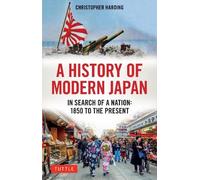 Christopher Harding A History of Modern Japan (Tascabile)