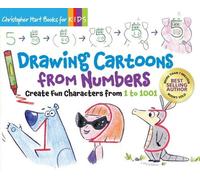 Christopher Hart Drawing Cartoons from Numbers (Anello, filo)