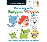 Christopher Hart Drawing with Squiggles & Wiggles (Tascabile)