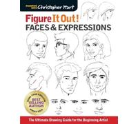 Christopher Hart Figure It Out Faces & Expressions (Tascabile)