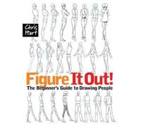 Christopher Hart Figure It Out (Tascabile) Christopher Hart Figure It Out