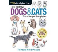 Christopher Hart How To Draw Dogs & Cats (Tascabile)