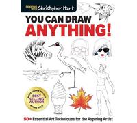 Christopher Hart You Can Draw Anything (Tascabile)