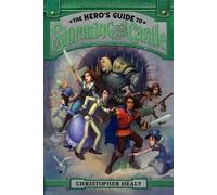 Christopher Healy The Hero's Guide to Storming the Castle (Tascabile)