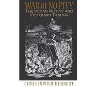 Christopher Herbert War of No Pity (Tascabile)