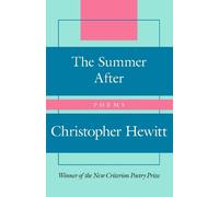 Christopher Hewitt The Summer After (Copertina rigida)