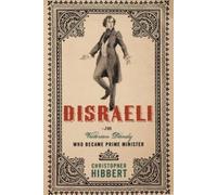 Christopher Hibbert Disraeli (Tascabile)
