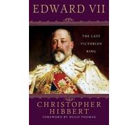 Christopher Hibbert Edward VII (Tascabile)