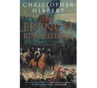 Christopher Hibbert The French Revolution (Tascabile)