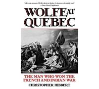 Christopher Hibbert Wolfe at Quebec (Tascabile)