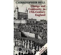 Christopher Hil Change and Continuity in Seventeenth-Century England (Tascabile)
