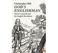 Christopher Hill God's Englishman (Tascabile)