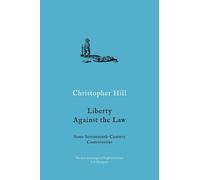 Christopher Hill Liberty against the Law (Tascabile)