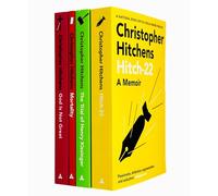 Christopher Hitchens 4 Books Collection Set (Hitch 22, The Trial of Henry Kissinger, Mortality & God Is Not Great)
