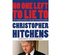 Christopher Hitchens No One Left to Lie to (Tascabile)