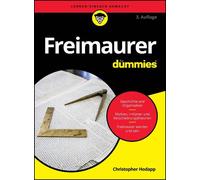 Christopher Hodapp Freimaurer für Dummies (Tascabile) Für Dummies