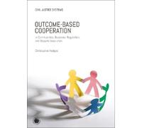 Christopher Hodges Outcome-Based Cooperation (Copertina rigida)