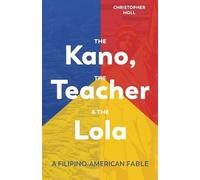 Christopher Holl The Kano, the Teacher & the Lola (Tascabile)