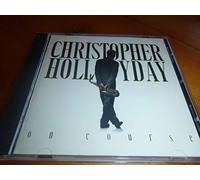 CHRISTOPHER HOLLIDAY - On Course