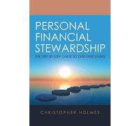 Christopher Holmes Personal Financial Stewardship (Tascabile)