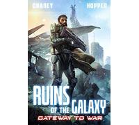 Christopher Hopper, J. N. Chaney Christophe Gateway to War: Ruins (Audiobook)