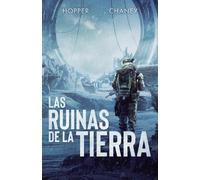Christopher Hopper J N Chaney Las ruinas de la Tierra (Tascabile)