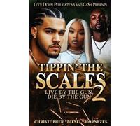 Christopher Hornezes Tippin' The Scales 2 (Tascabile) Tippin' the Scales