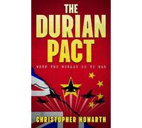 Christopher Howarth The Durian Pact (Tascabile)