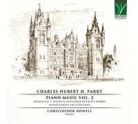 Christopher Howell - Charles Hubert H. Parry: Piano Music Vol. 2 - Cd