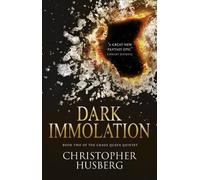 Christopher Husberg Dark Immolation (Tascabile) Chaos Queen