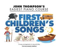 Christopher Hussey First Children's Songs (Tascabile)