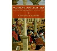 Christopher I. Beckwith Warriors of the Cloisters (Copertina rigida)