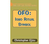 Christopher I Ejizu C I Ejizu Ofo (Tascabile)