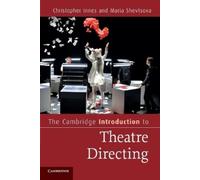 Christopher Innes Maria Sh The Cambridge Introduction to Theatre Di (Tascabile)