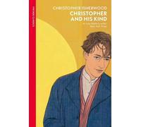 Christopher Isherwood Christopher and His Kind (Tascabile)