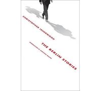 Christopher Isherwood The Berlin Stories (Tascabile)