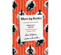 Christopher Isherwood Where Joy Resides (Tascabile)