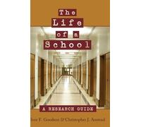 Christopher J. Anstead Ivor F. Goodson The Life of a School (Copertina rigida)
