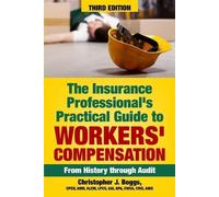 Christopher J B The Insurance Professional's Practical Guide to Work (Tascabile)