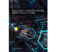 Christopher J Brown Security Operations Best Practices (Tascabile)