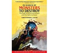 Christopher J. Coyne In Search of Monsters to Destroy (Copertina rigida)