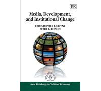 Christopher J. Coyne Peter Media, Development, and Institutio (Copertina rigida)