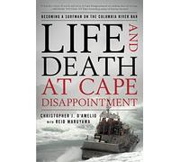 Christopher J. D'Amelio Life and Death at Cape Disappointment (Tascabile)