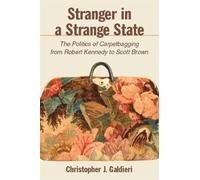 Christopher J. Galdieri Stranger in a Strange State (Tascabile)