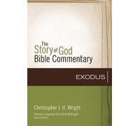 Christopher J. H. Wright Exodus (Copertina rigida) Story of God Bible Commentary