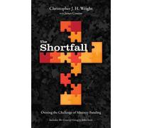 Christopher J H Wright James Cousins The Shortfall (Tascabile)