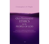 Christopher J. H. Wright Old Testament Ethics for the People of God (Tascabile)
