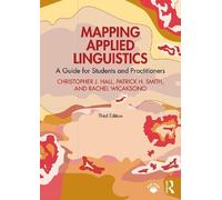 Christopher J. Hall Patrick H. Smith Rachel Wi Mapping Applied Ling (Tascabile)
